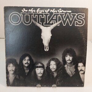 Outlaws ~ In The Eye Of The Storm (Vinyl LP, 1979)